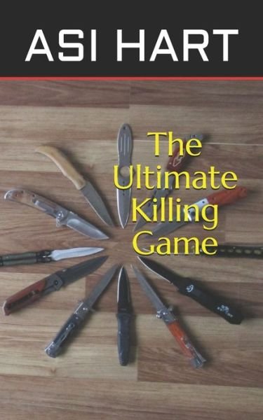 Cover for Asi Hart · The Ultimate Killing Game - Happy Kitten Horror (Pocketbok) (2020)