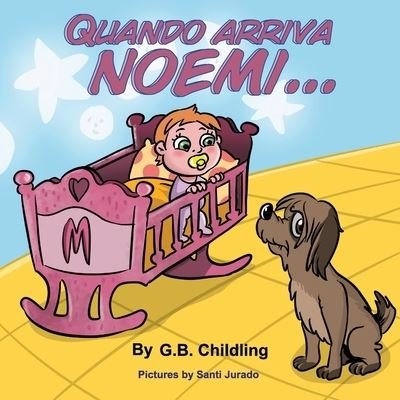 Cover for G B Childling · Quando arriva Noemi (Paperback Book) (2020)