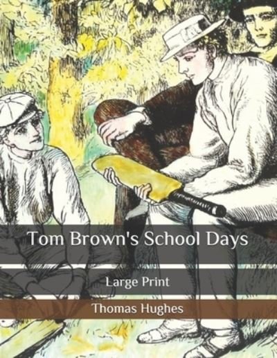 Cover for Thomas Hughes · Tom Brown's School Days (Paperback Book) (2020)