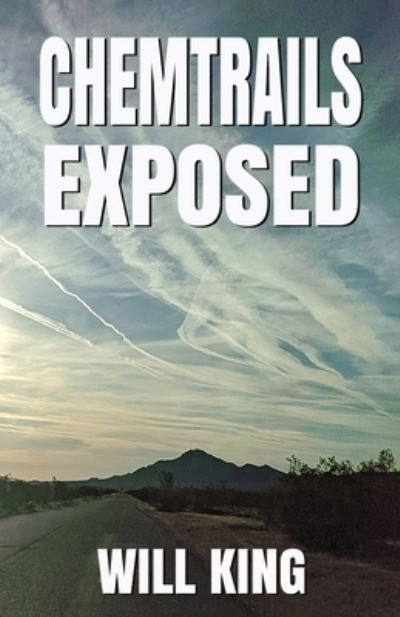 Cover for William King · Chemtrails Exposed (Paperback Book) (2016)