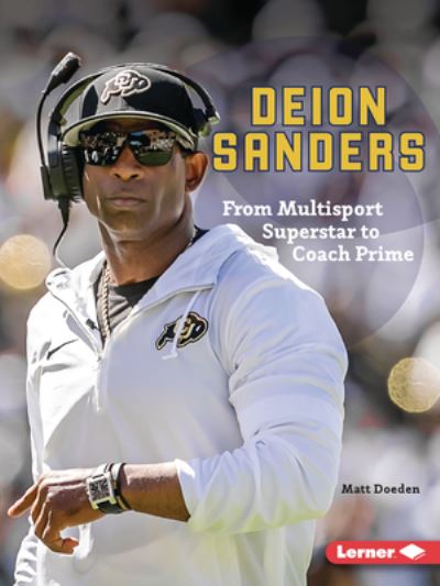 Cover for Matt Doeden · Deion Sanders (Book) (2024)