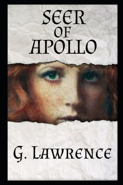 Cover for G Lawrence · Seer of Apollo - The Armillary Sphere, Story of Lady Jane Rochford (Paperback Bog) (2022)