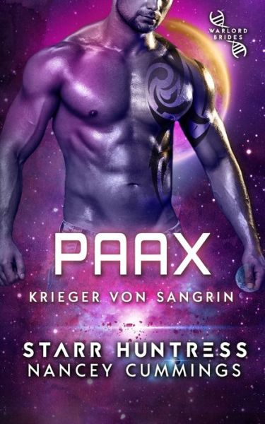 Cover for Starr Huntress · Paax: Kriegsherrenbraute - Krieger Von Sangrin (Paperback Book) (2022)