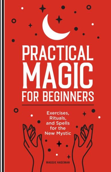 Cover for Callisto Media · Practical Magic for Beginners (Gebundenes Buch) (2022)