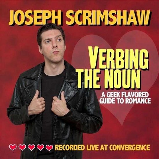 Verbing the Noun (Live) - Joseph Scrimshaw - Musikk - CD Baby - 0022099835301 - 1. februar 2013