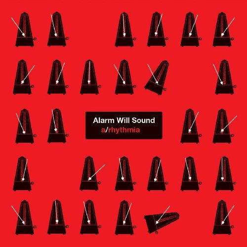 A/rhythmia - Alarm Will Sound - Música - WARNER CLASSICS - 0075597993301 - 29 de outubro de 2009