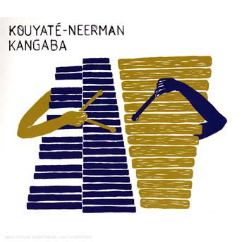 Kangaba - Kouyate-Neerman - Musikk - NO FORMAT - 0600753085301 - 6. november 2008