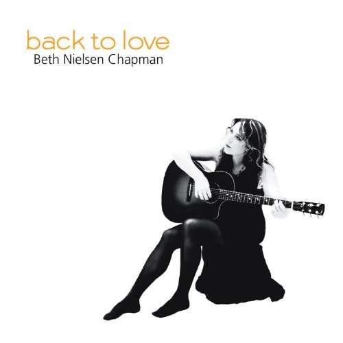 Cover for Beth Nielsen Chapman · Back to Love (CD) (2010)