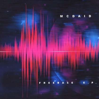 Freebase EP - Mcdaid - Musik - blue buddha Records - 0634479201301 - 1 juni 2004