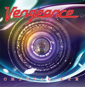 Cover for Vengeance · Crystal Eye Limited (CD) [Digipak] (2012)