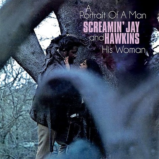 Portrait Of A Man And His Woman - Screamin' Jay Hawkins - Música - Good Time - 0730167338301 - 2 de febrero de 2023