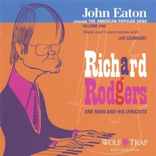 American Popular Song: Richard Rodgers-one Man & H - John Eaton - Muzyka - Wolf Trap Recordings - 0783707277301 - 16 maja 2006