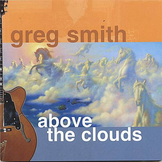 Cover for Greg Smith · Above the Clouds (CD) (2006)