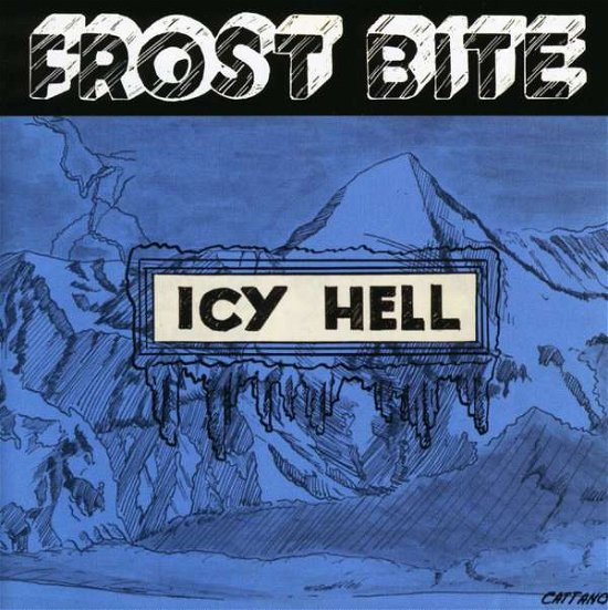 Cover for Frost Bite · Icy Hell (CD) (2009)