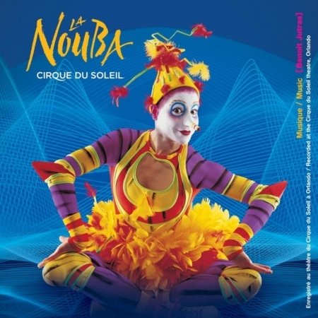 Cover for Cirque Du Soleil · La Nouba (CD) (2017)