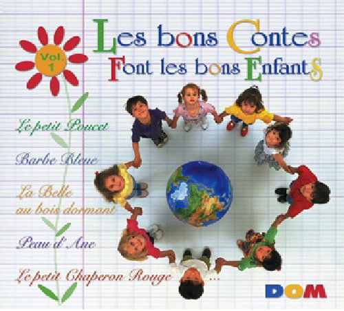 Cover for Bons Contes Font Les Bons Enfants (Les) · Vol.1 (CD) (2007)