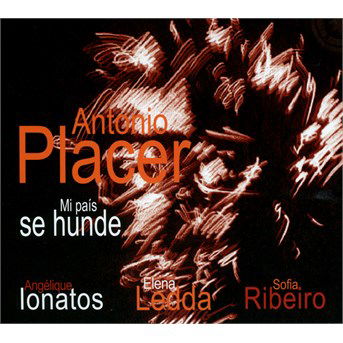 Cover for Antonio Placer · Mi Pais Se Hunde (CD) (2015)