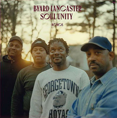 Cover for Byard Lancaster · Soul Unity (LP) (2022)