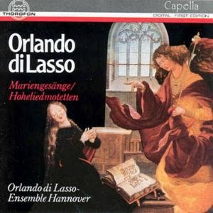 Orlando Di Lasso / Ensemble Hannover · Mariengesange & Hoheliedmotetten (CD) (2000)