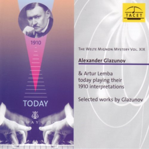 Glazunov / Lemba · Welte Mignon Mystery 19 (CD) (2012)