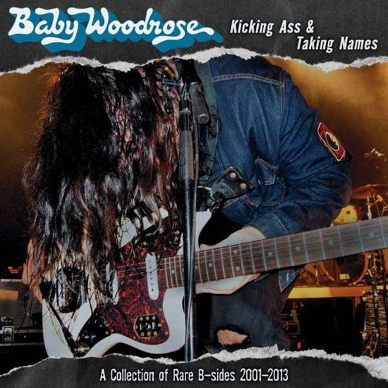 Kicking Ass & Taking Names - Baby Woodrose - Musiikki - Bad Afro Records - 4024572662301 - perjantai 21. huhtikuuta 2023