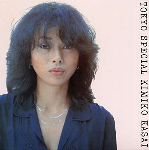 Cover for Kimiko Kasai · Tokyo Special &lt;limited&gt; (CD) [Japan Import edition] (2015)