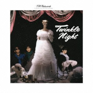 Cover for Tm Network · Twinkle Night (CD) [Japan Import edition] (2013)