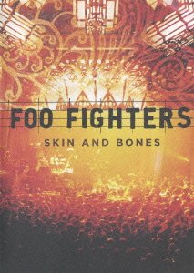 Cover for Foo Fighters · Skin and Bones (DVD) (2006)