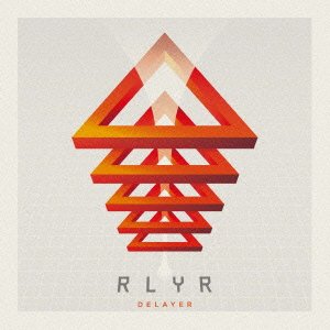 Cover for Rlyr · Delayer (CD) [Japan Import edition] (2016)