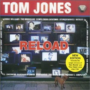 Reload - Tom Jones - Musiikki - GUTRE - 5018766993301 - torstai 12. tammikuuta 2012