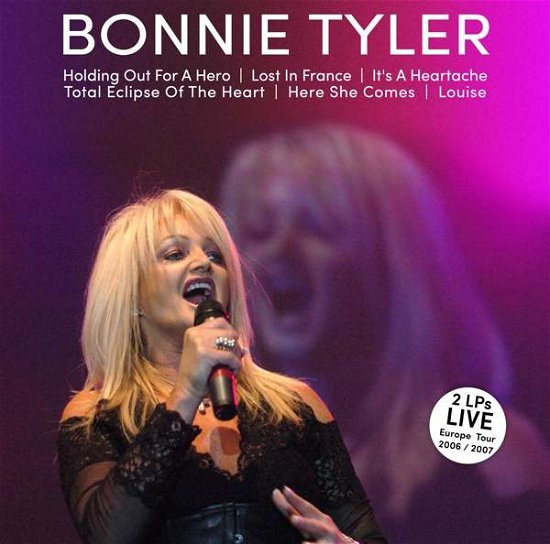 Cover for Bonnie Tyler · Bonnie Tyler Live Europe Tour 2006-2007 (LP) (2018)