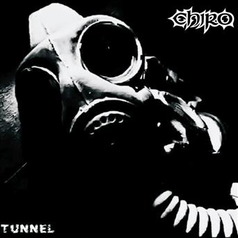 Tunnel - Chiro - Música - MIGHTY MUSIC / SPV - 5700907264301 - 19 de enero de 2018