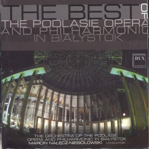 Cover for Podlasie Opera &amp; Philharmonic · Best of the Podlasie Opera &amp; Philharmonic in (CD) (2000)