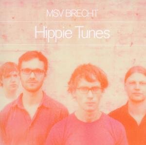 Cover for MSV Brecht · Hippie Tunes (CD) (2012)