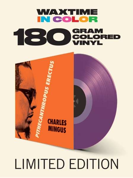 Pithecanthropus Erectus (Limited Transparent Purple Vinyl) - Charles Mingus - Music - WAXTIME IN COLOR - 8436559466301 - November 8, 2019