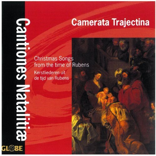Cover for Camerata Trajectina · Cantiones Natalitiae: Christmas Songs from Time of (CD) (2006)