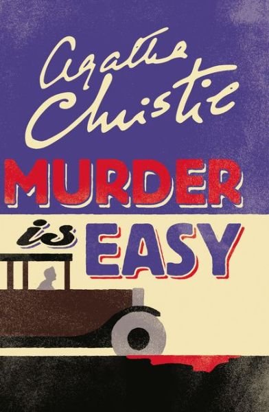 Murder Is Easy - Agatha Christie - Böcker - HarperCollins Publishers - 9780008196301 - 9 februari 2017