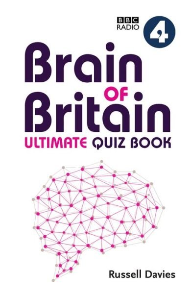 Cover for Russell Davies · BBC Radio 4 Brain of Britain Ultimate Quiz Book (Innbunden bok) (2017)