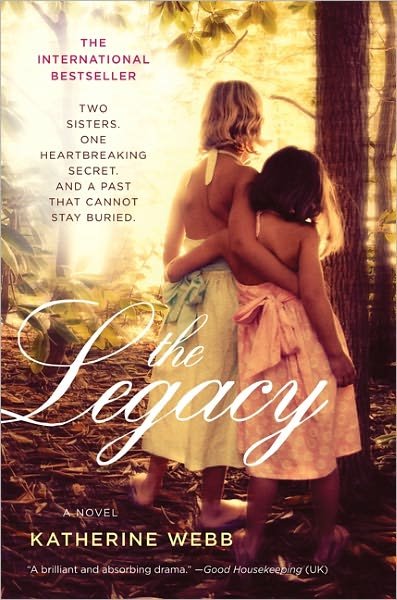 Cover for Katherine Webb · The Legacy: a Novel (Paperback Book) [Reprint edition] (2011)