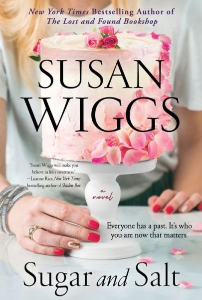 Cover for Susan Wiggs · Sugar and Salt: A Novel (Pocketbok) (2022)