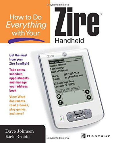 How to Do Everything with Your Zire Handheld - Dave Johnson - Książki - McGraw-Hill Osborne Media - 9780072229301 - 10 marca 2003