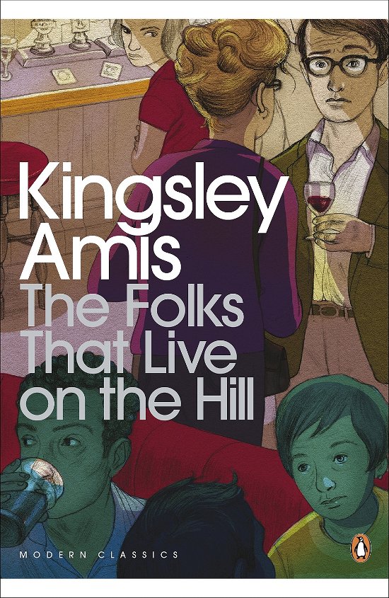 Cover for Kingsley Amis · The Folks That Live On The Hill - Penguin Modern Classics (Taschenbuch) (2012)