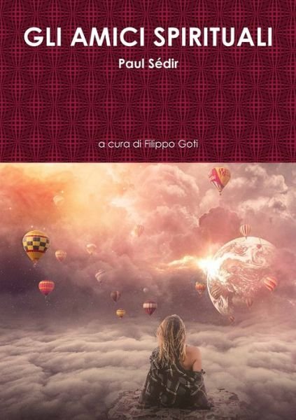 Cover for Paul Sédir · Gli Amici Spirituali (Paperback Book) (2020)