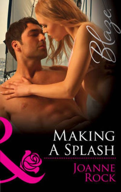 Cover for Joanne Rock · Making a Splash - The Wrong Bed: Again and Again (Paperback Book) (2013)