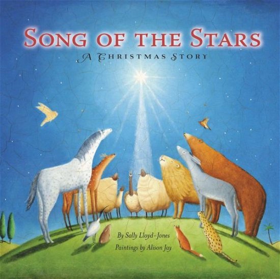 Song of the Stars - Sally Lloyd-jones - Boeken - Zondervan - 9780310736301 - 6 oktober 2015