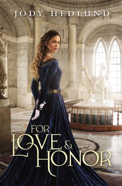 Cover for Jody Hedlund · For Love and Honor (Paperback Book) (2017)