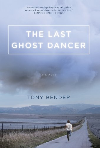 Cover for Tony Bender · The Last Ghost Dancer (Hardcover Book) (2010)