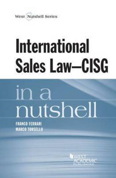 Cover for Franco Ferrari · International Sales Law - CISG - in a Nutshell - Nutshell Series (Paperback Book) (2014)