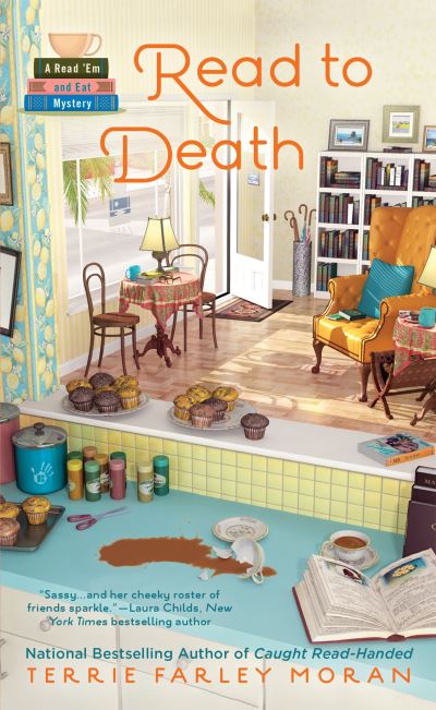 Cover for Terrie Farley Moran · Read to Death - Read Em and Eat Mystery (Paperback Book) [Berkley Prime Crime mass-market edition. edition] (2016)