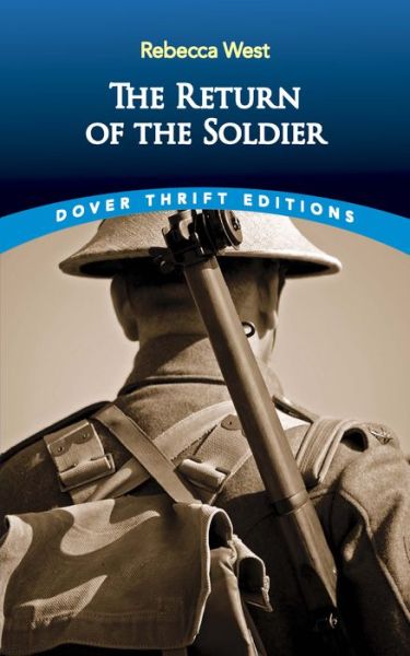 Return of the Soldier - Dover Thrift Editions - Rebecca West - Books - Dover Publications Inc. - 9780486839301 - April 30, 2020